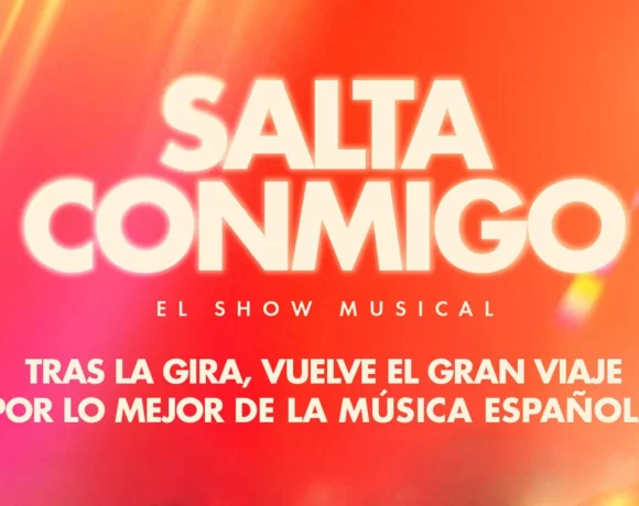 SALTA CONMIGO vuelve a Madrid con 40 años de grandes canciones
